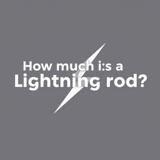 how much is a lightning rod