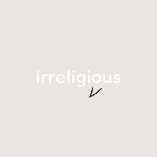 How to Pronounce Irreligious