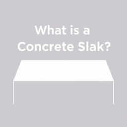 What Is A Concrete Slab?