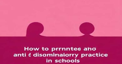 How To Promote Anti-Discriminatory Practice In Schools